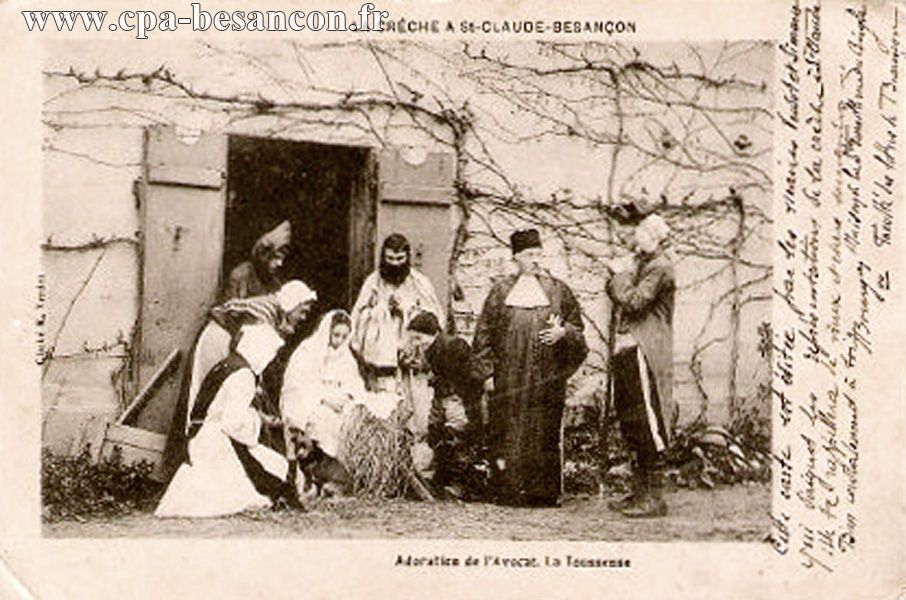 LA CRÈCHE A ST-CLAUDE - BESANÇON - Adoration de l'Avocat. La Tousseuse